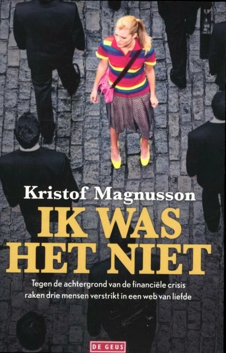 Ik was het niet von De Geus – Buchfoto