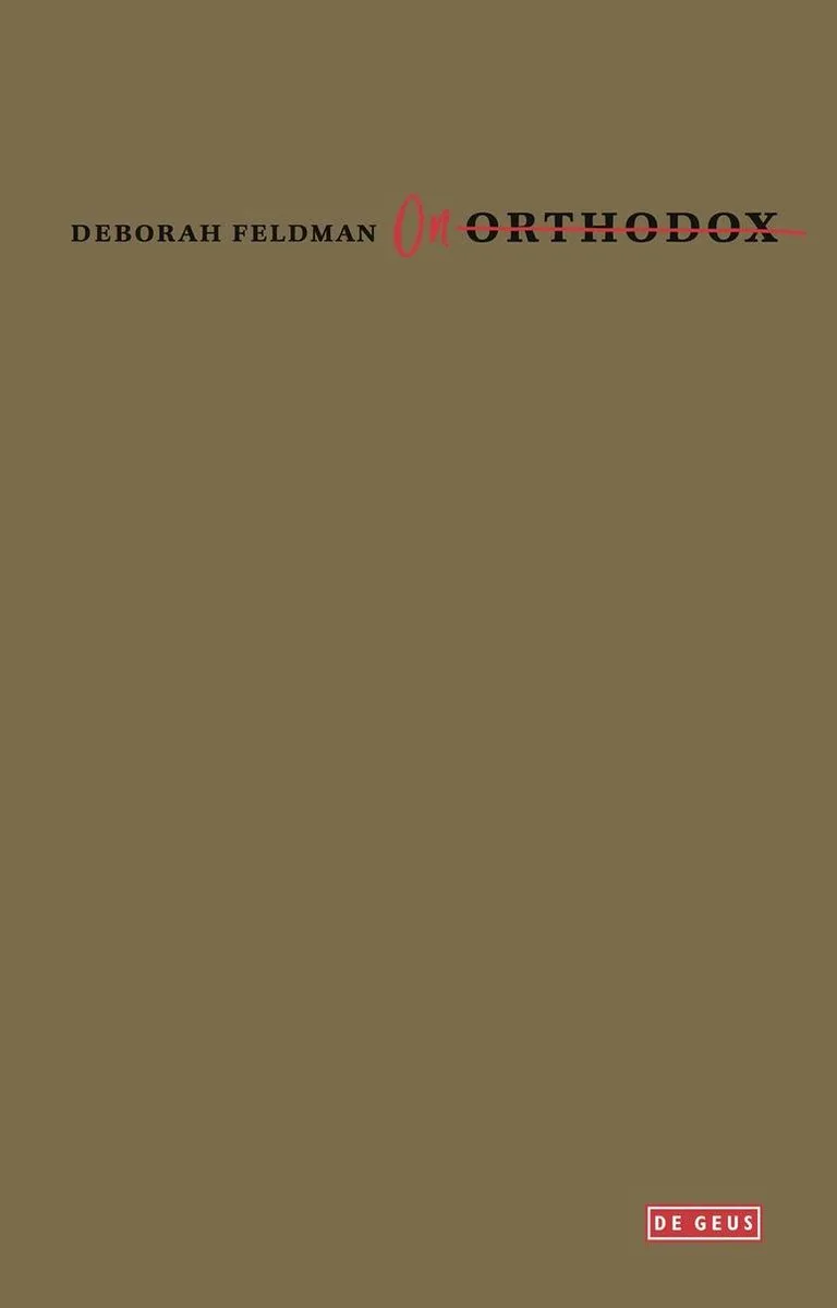 Onorthodox von De Geus – Buchfoto