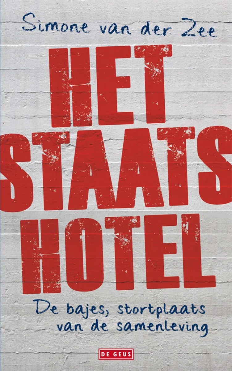 Staatshotel von De Geus – Buchfoto