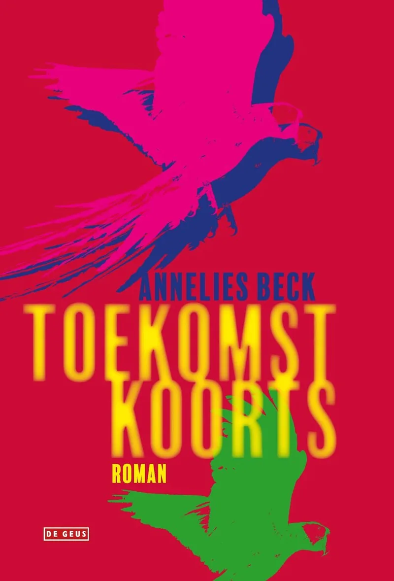 Toekomstkoorts von De Geus – Buchfoto