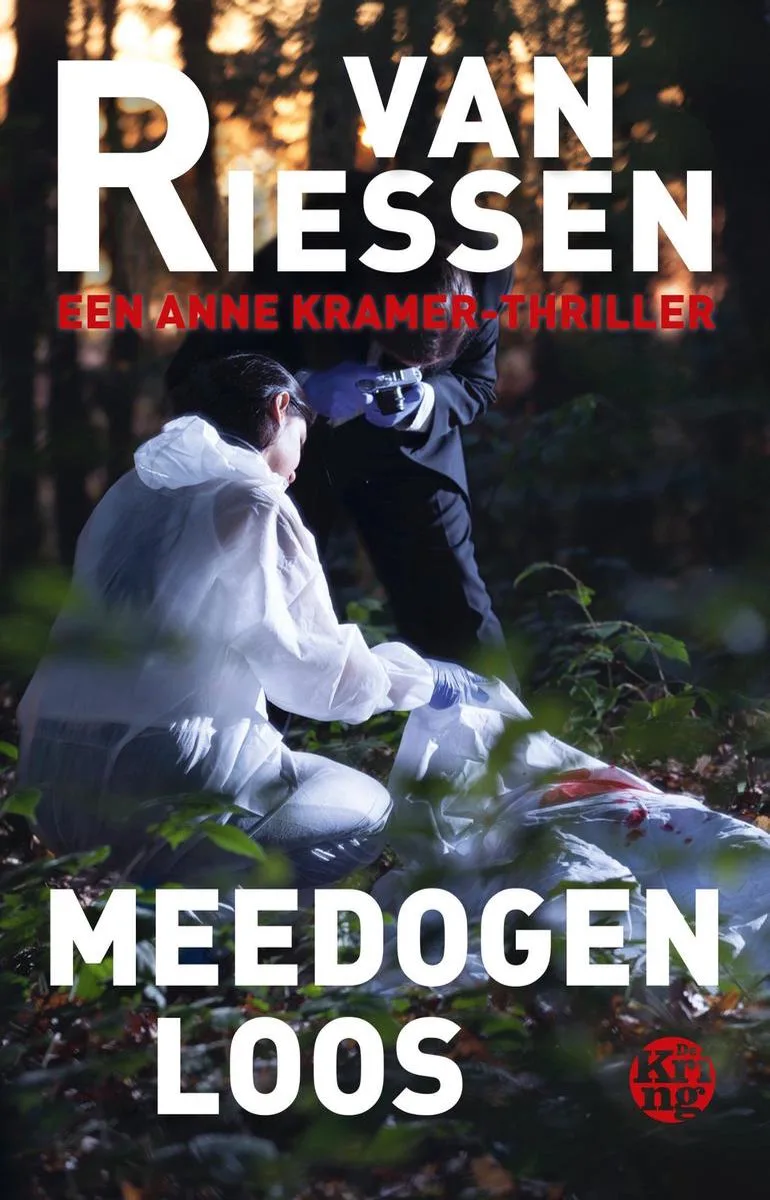 Anne Kramer - Meedogenloos von De Kring – Buchfoto