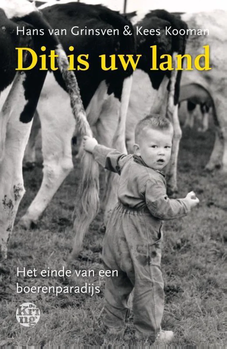 Dit is uw land von De Kring – Buchfoto