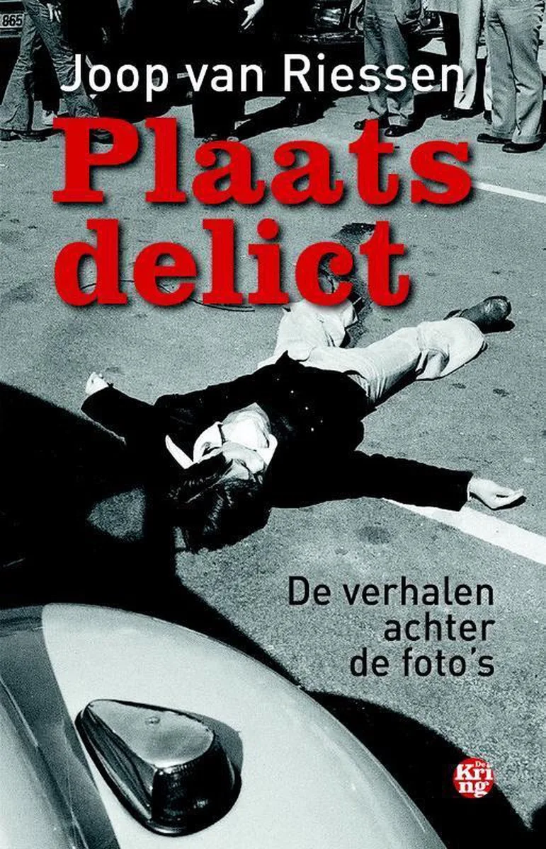 Plaats delict von De Kring – Buchfoto