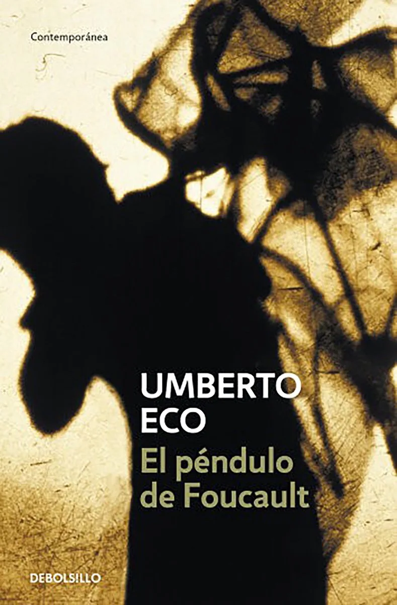 El péndulo de Foucault / Foucault’s Pendulum von Debolsillo – Buchfoto