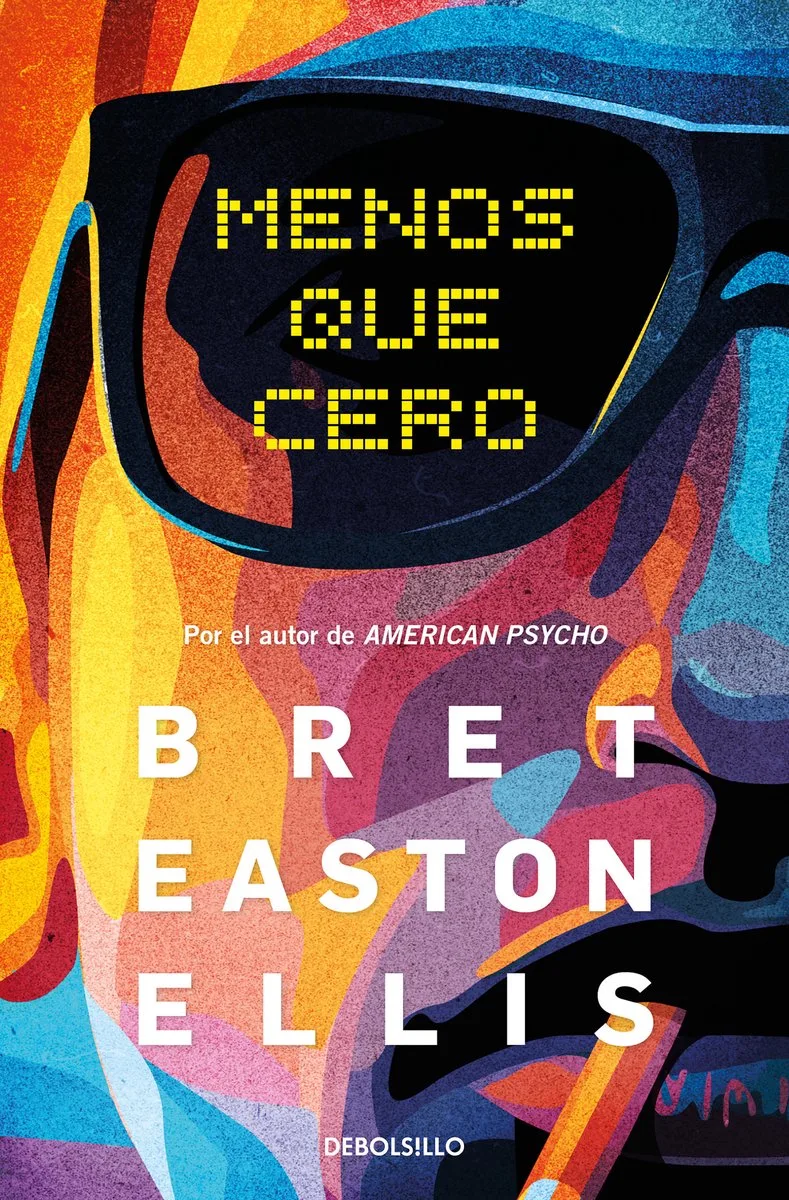 Menos que cero / Less Than Zero von Debolsillo – Buchfoto