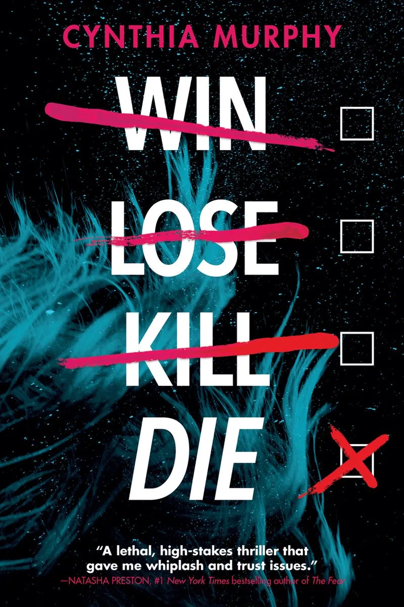 Murphy, C: Win Lose Kill Die von Delacorte Press – Buchfoto
