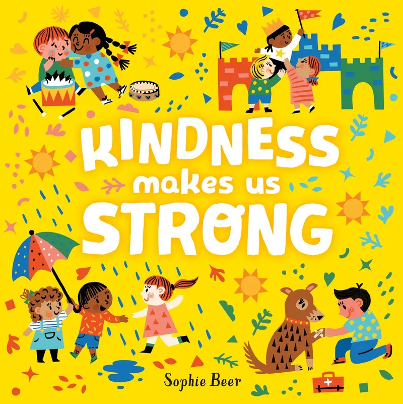 Kindness Makes Us Strong von Dial Books – Buchfoto