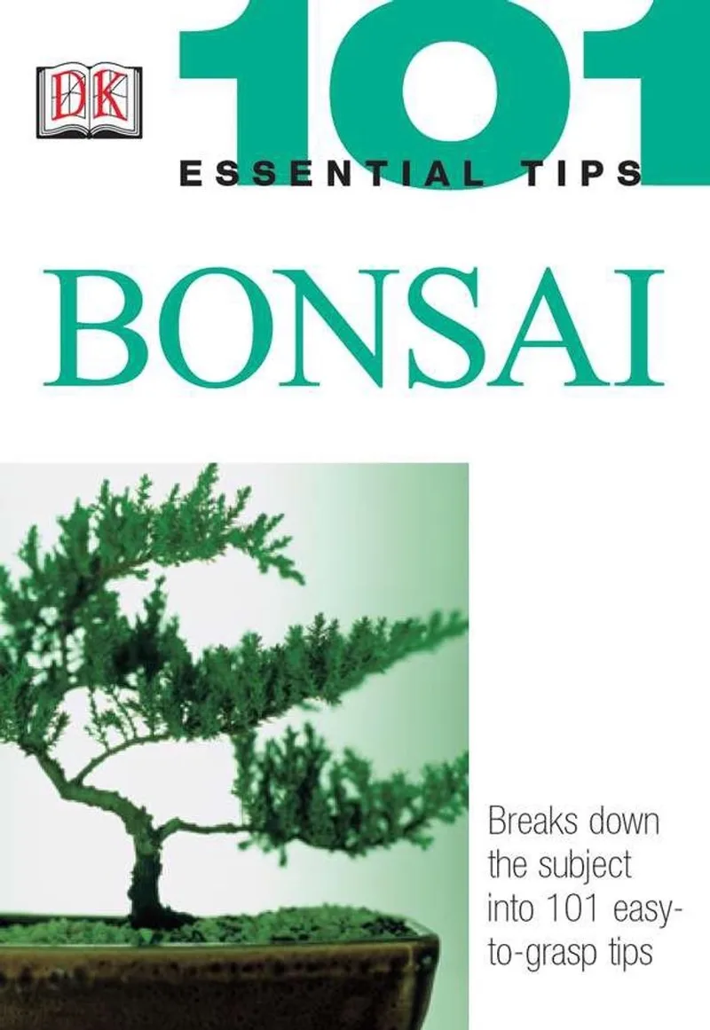 101 Essential Tips Bonsai van DK – boekfoto