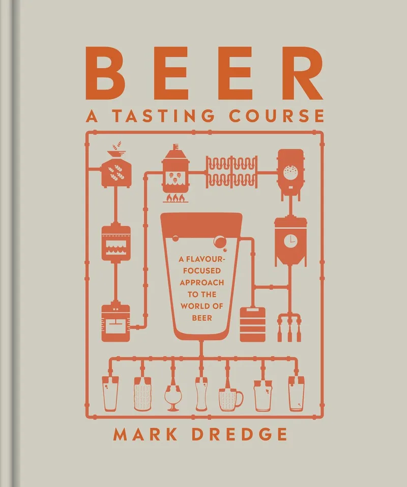 A Tasting Course- Beer A Tasting Course von DK – Buchfoto