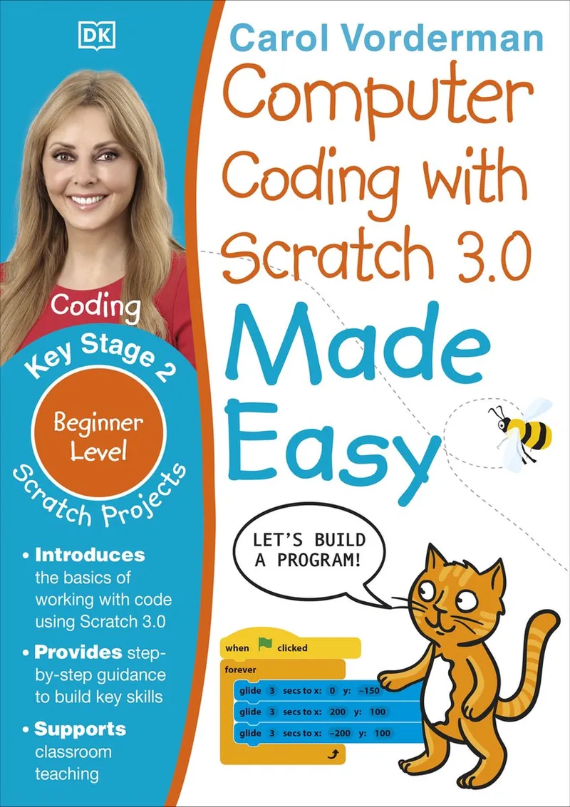 Computer Coding with Scratch 30 Made Easy, Ages 711 Key Stage 2 Beginner Level Computer Coding Exercises Made Easy Workbooks de DK – photo du livre