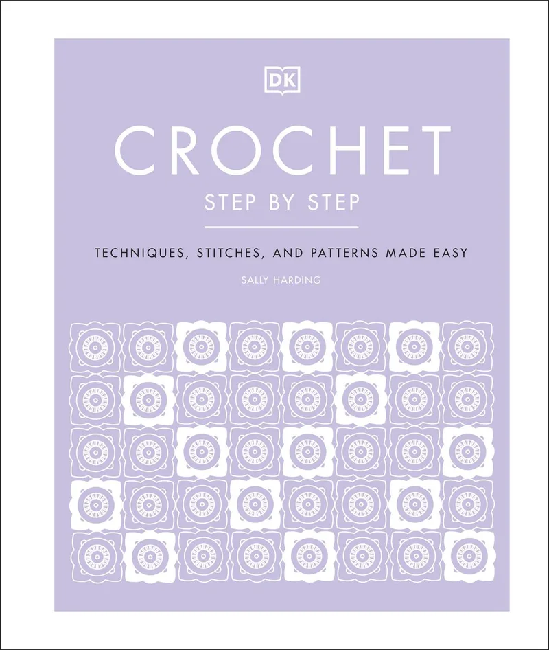 Crochet Step by Step von DK – Buchfoto