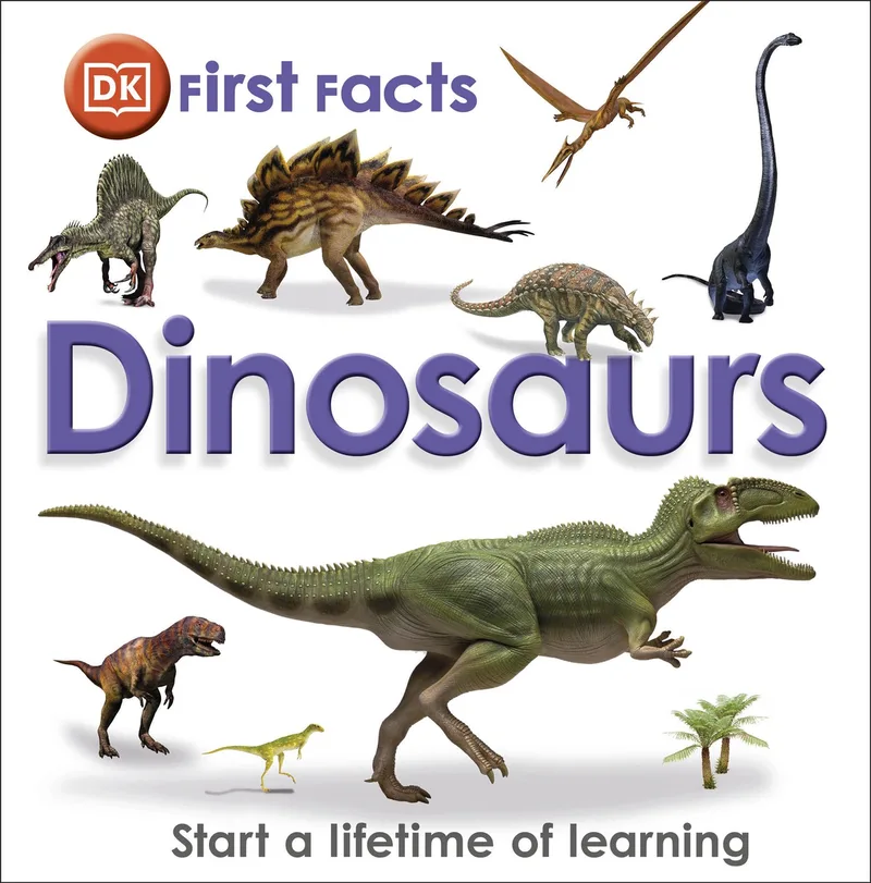 First Facts Dinosaurs von DK – Buchfoto