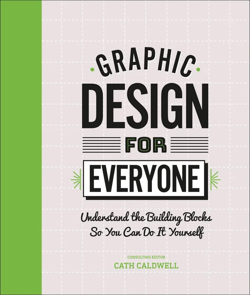 Graphic Design For Everyone von DK – Buchfoto
