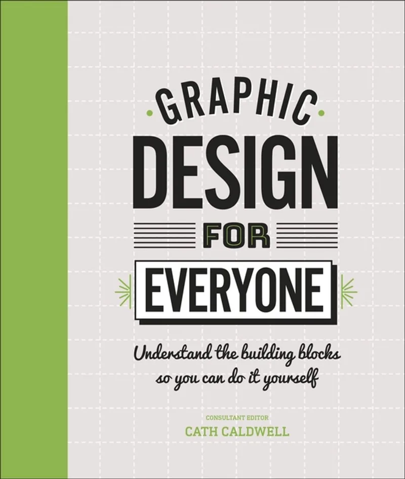 Graphic Design For Everyone von DK – Buchfoto