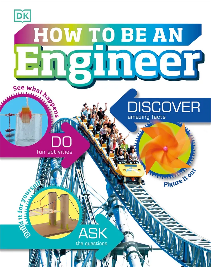 How to Be an Engineer de DK – photo du livre