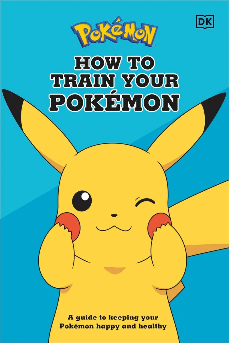 How To Train Your Pokémon von DK – Buchfoto