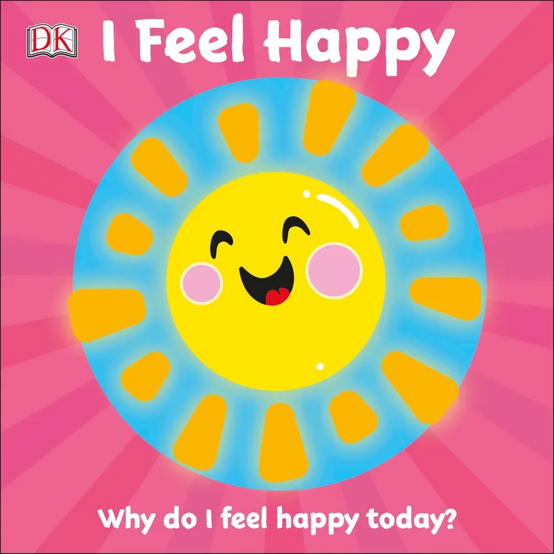 I Feel Happy von DK – Buchfoto