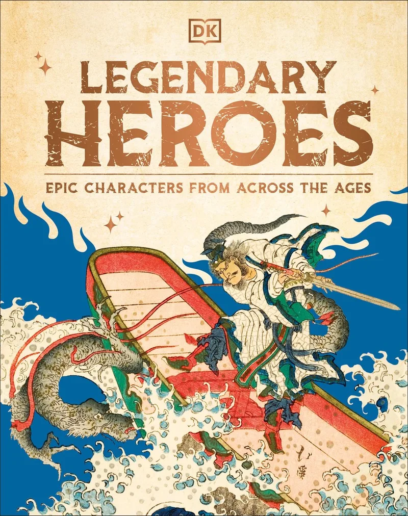 Legendary Heroes von DK – Buchfoto