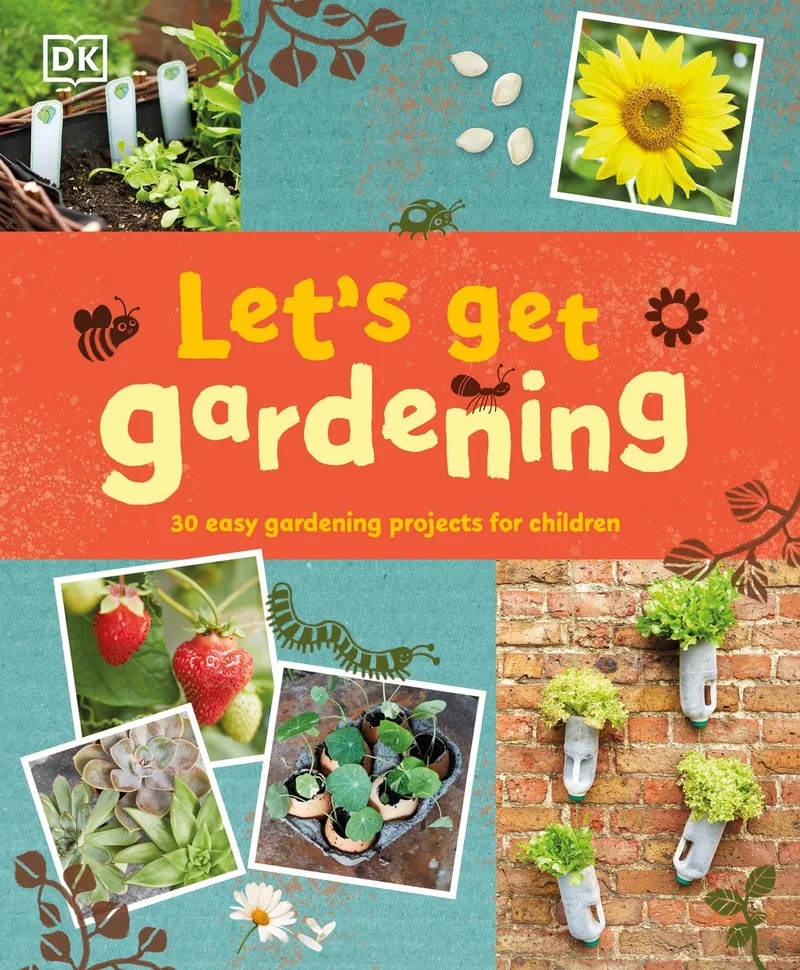 Lets Get Gardening von DK – Buchfoto