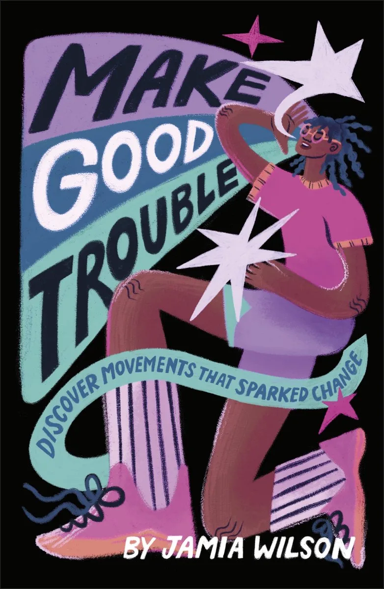 Make Good Trouble von DK – Buchfoto