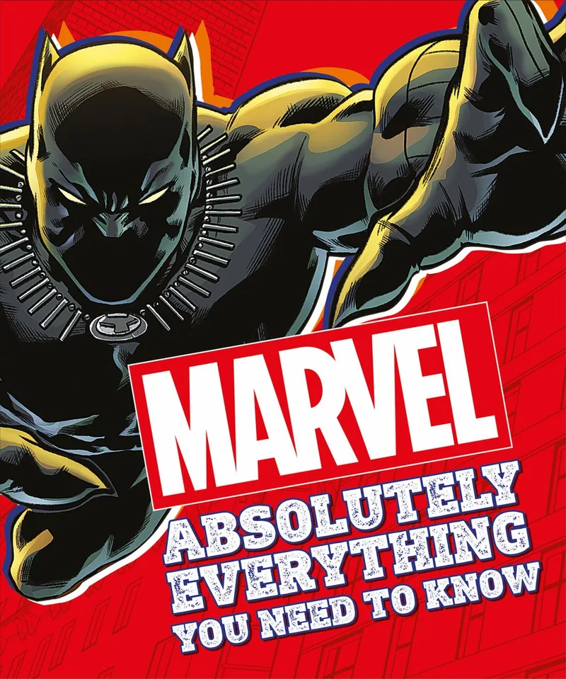 Marvel Absolutely Everything You Need To von DK – Buchfoto