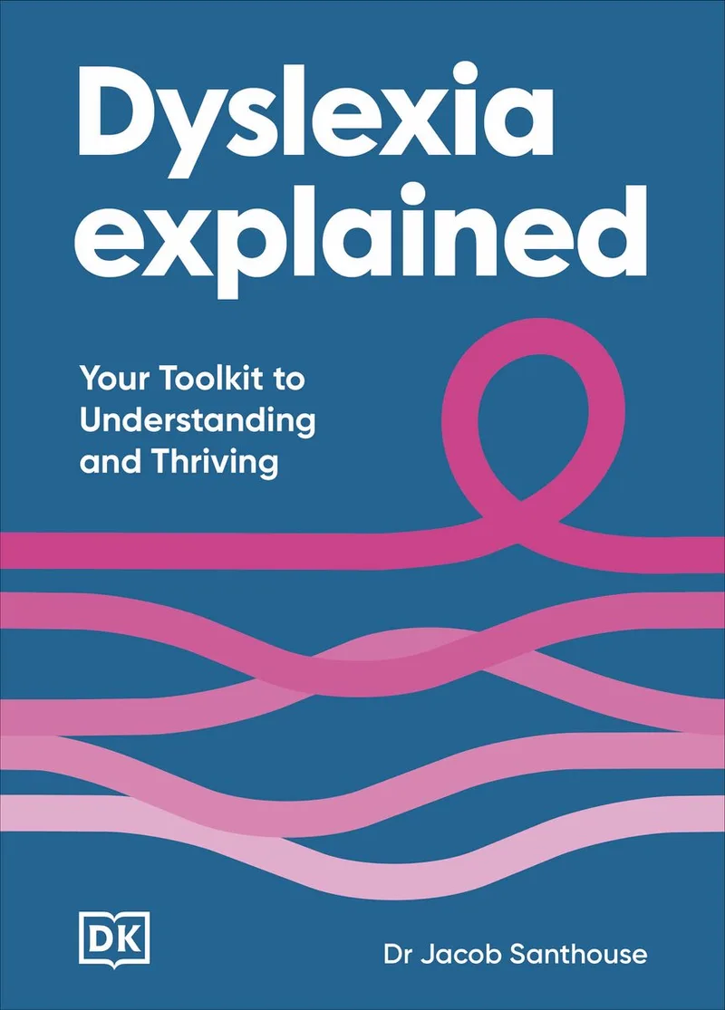 Neurodiversity Explained- Dyslexia Explained fra DK – billede af bogen