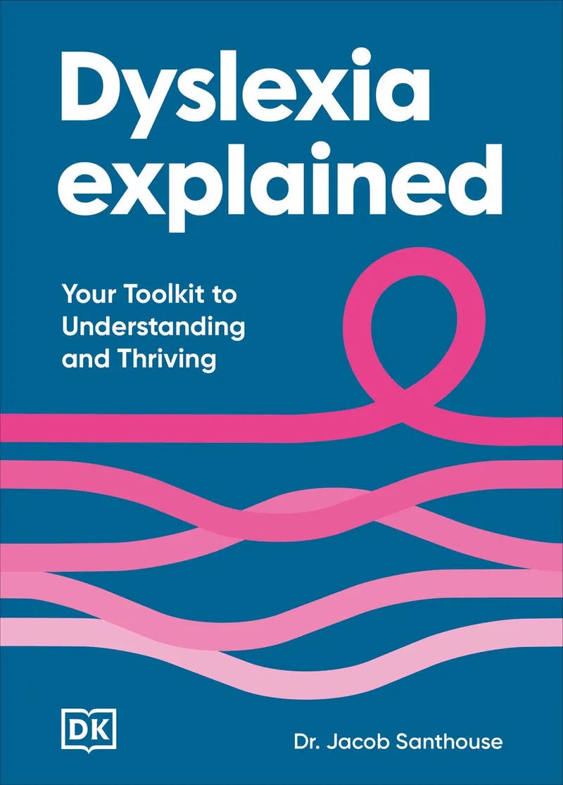Neurodiversity Explained- Dyslexia Explained de DK – photo du livre