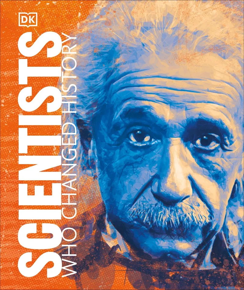 Scientists Who Changed History von DK – Buchfoto