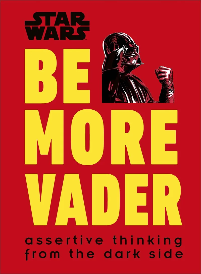 Star Wars Be More Vader de DK – photo du livre