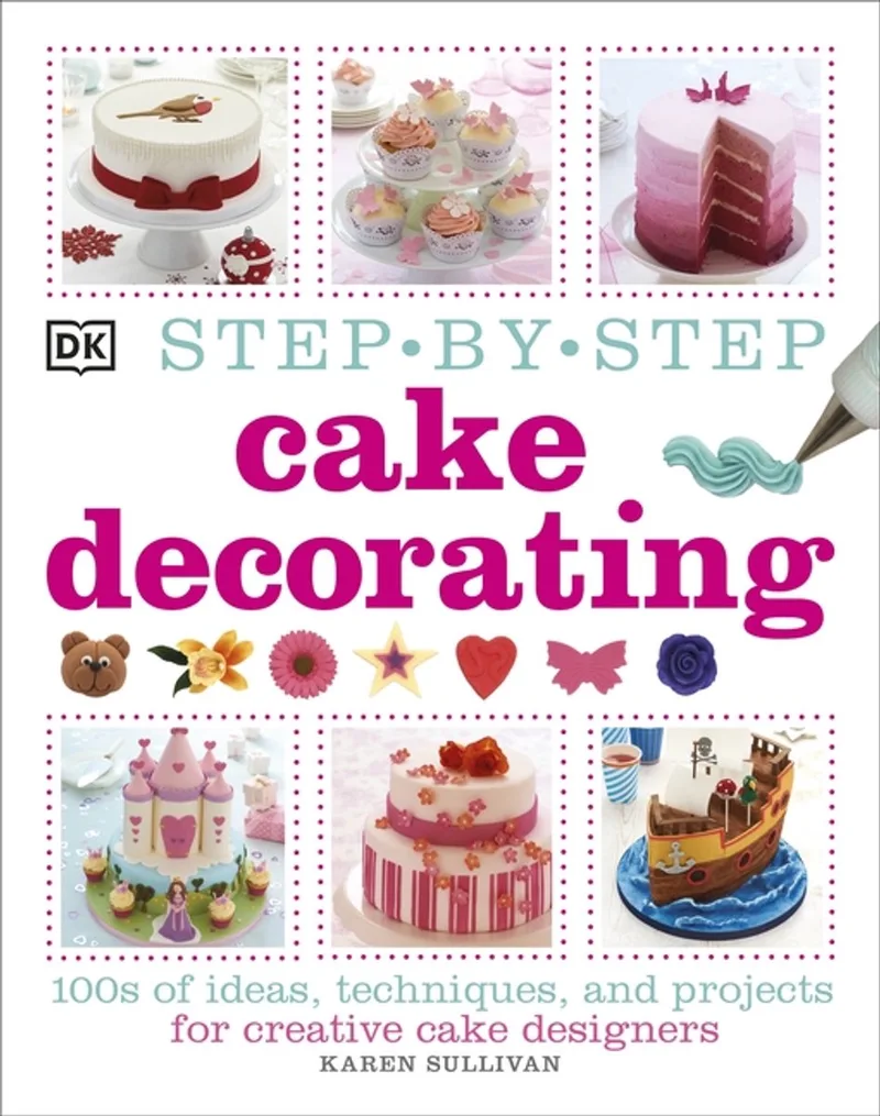 Step By Step Cake Decorating van DK – boekfoto