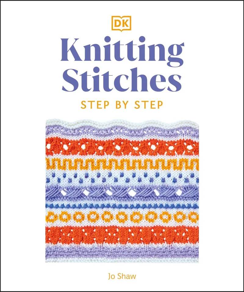 Step-by-Step Stitching- Knitting Stitches Step-by-Step von DK – Buchfoto