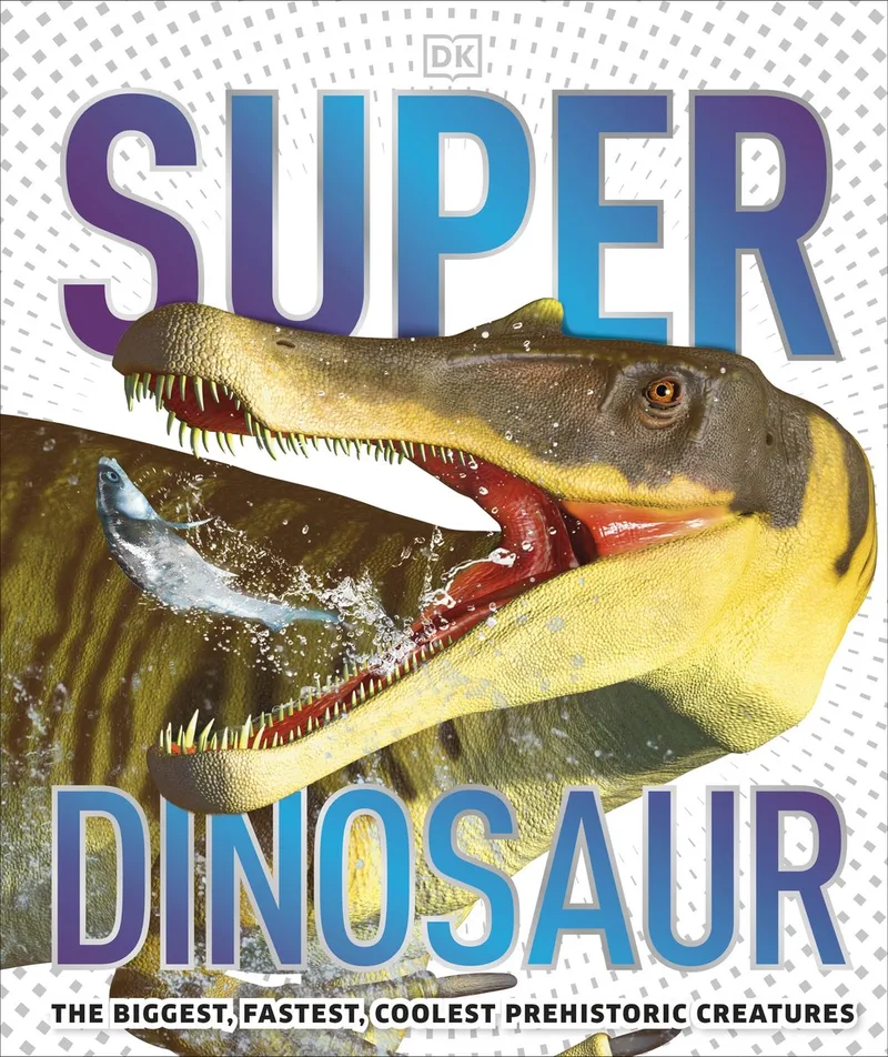 Super Dinosaur van DK – boekfoto