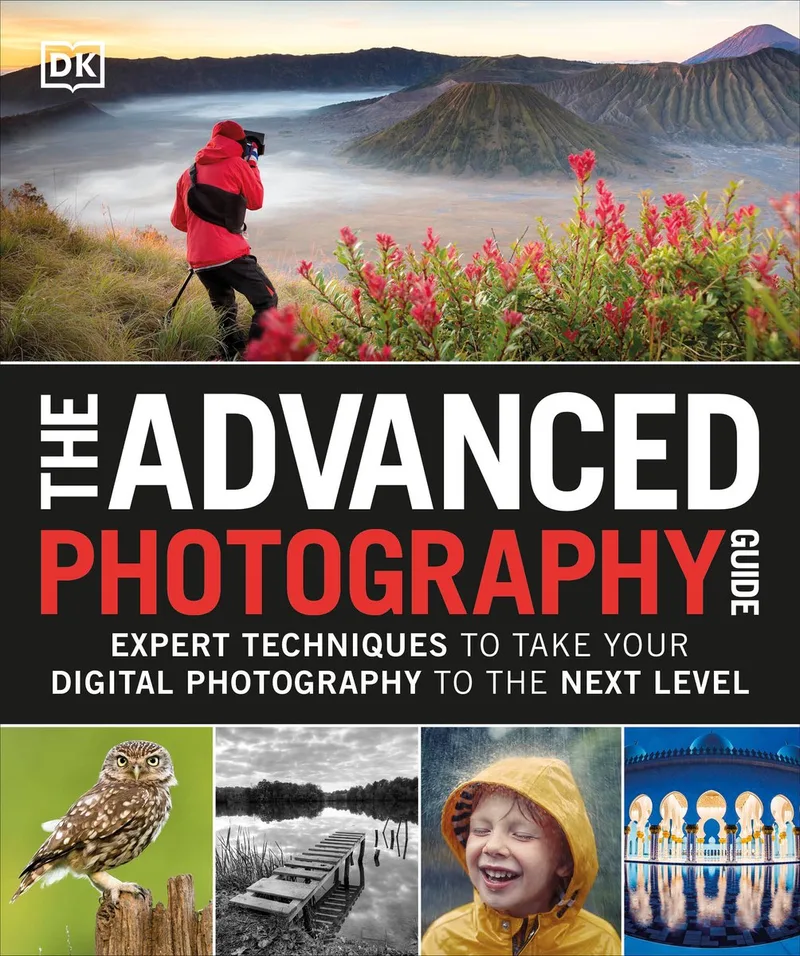 The Advanced Photography Guide von DK – Buchfoto