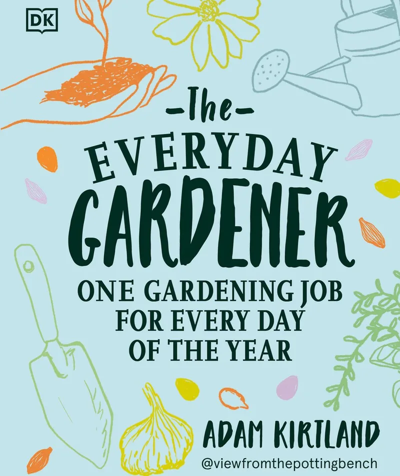 The Everyday Gardener von DK – Buchfoto