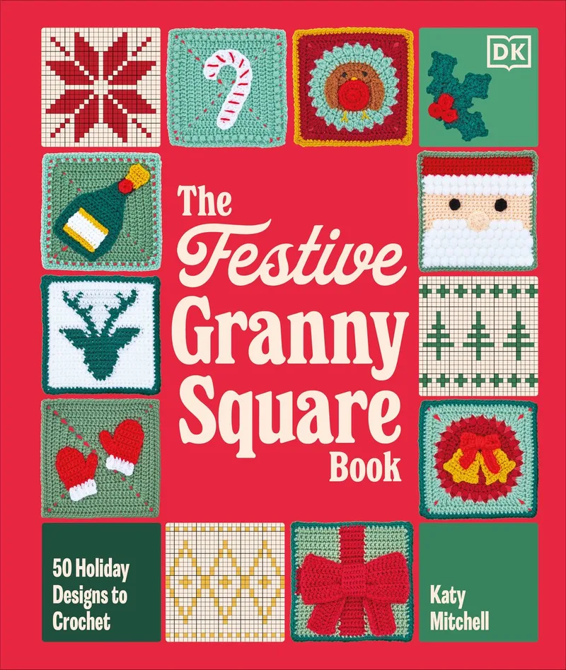 The Festive Granny Square Book von DK – Buchfoto