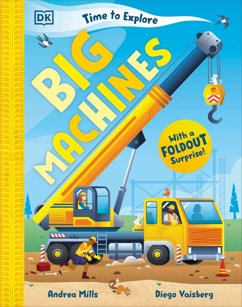 Time to Explore- Time to Explore Big Machines von DK – Buchfoto