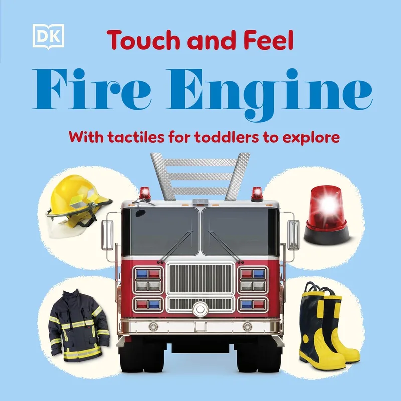 Touch and Feel- Touch and Feel Fire Engine von DK – Buchfoto