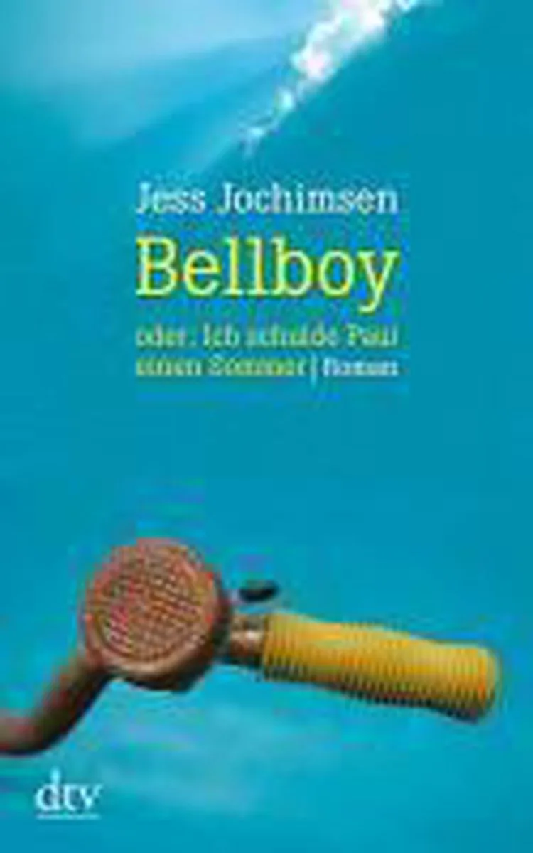 Bellboy oder: Ich schulde Paul einen Sommer von dtv – Buchfoto