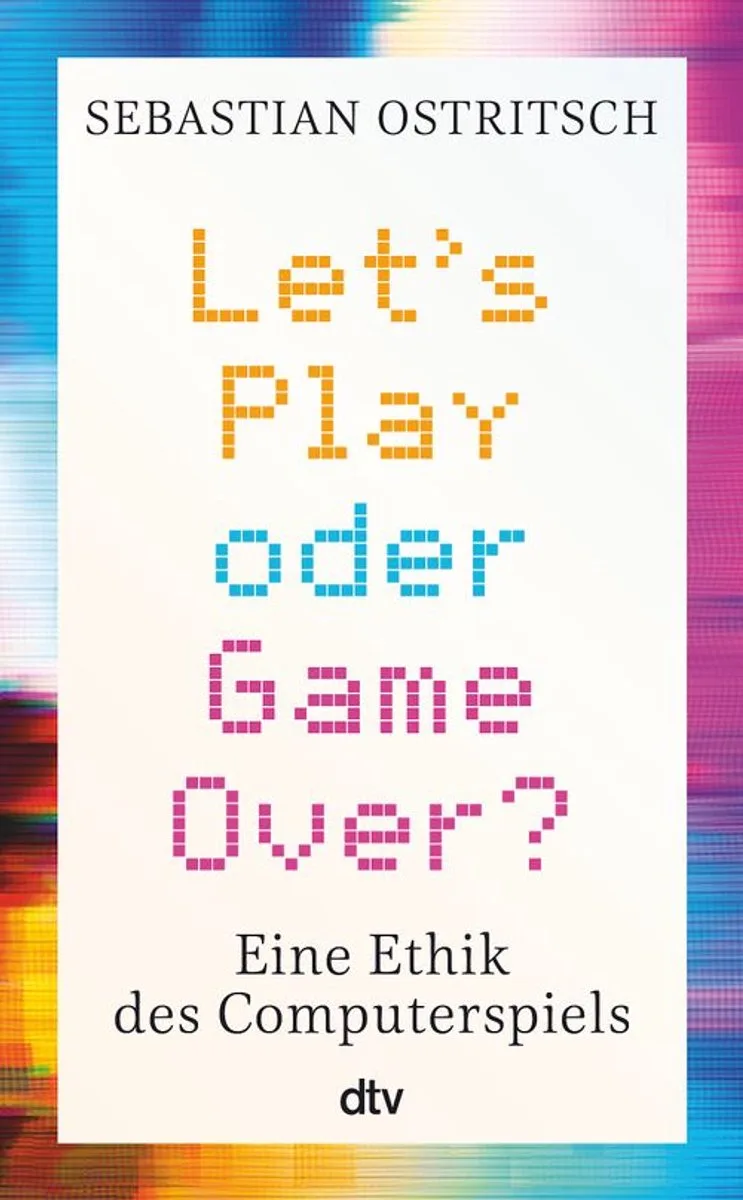 Let's Play oder Game Over? de dtv – photo du livre