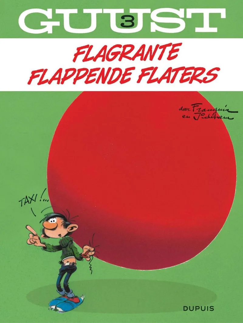 Guust Flater 3 - Flagrante flappende flaters von Dupuis – Buchfoto