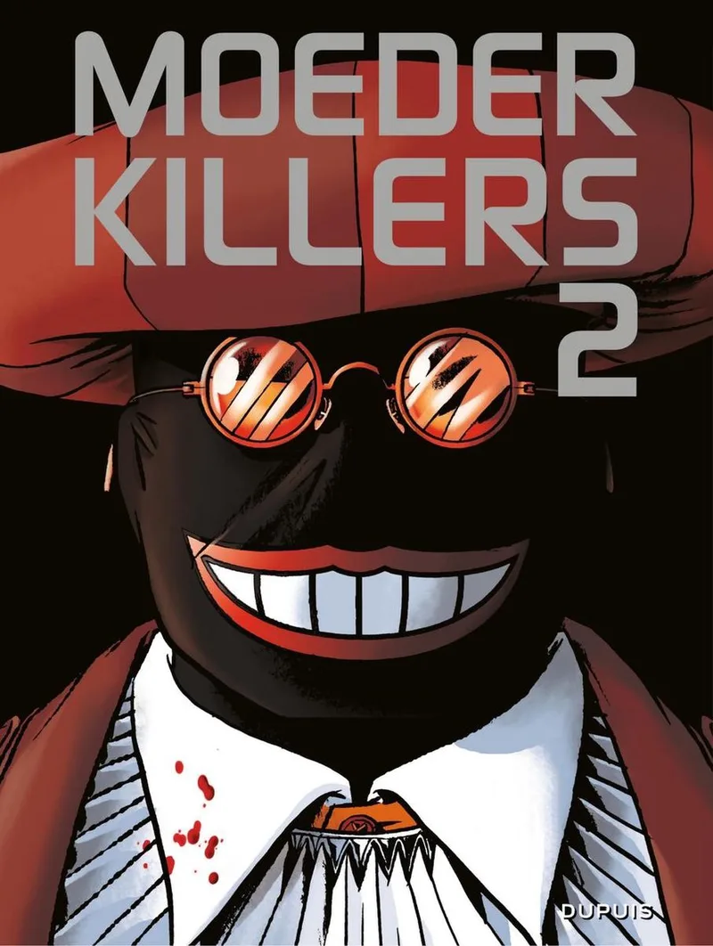 Moederkillers 2 - Moederkillers 2 de Dupuis – photo du livre