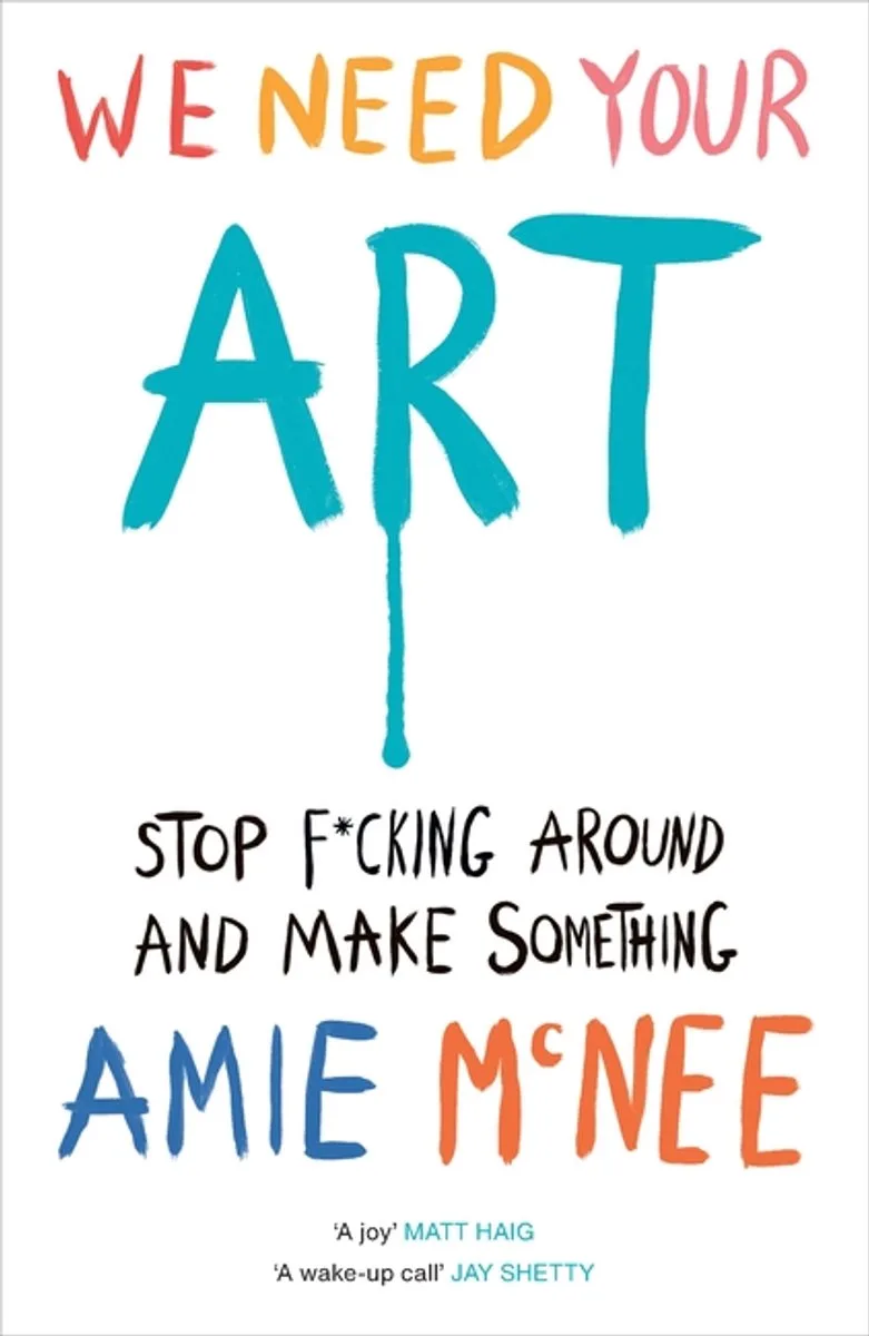 We Need Your Art von Ebury Press – Buchfoto