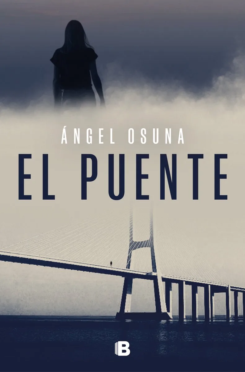 El puente / The Bridge von Ediciones B – Buchfoto