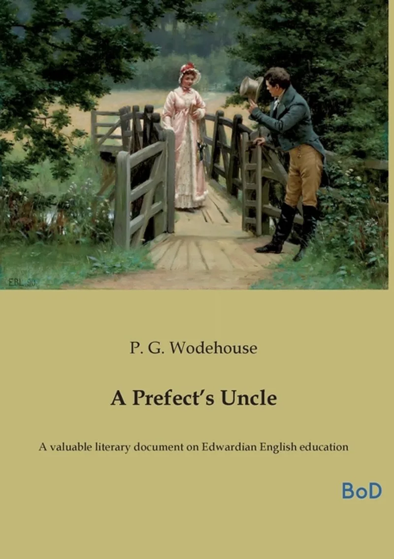 A Prefect's Uncle fra Everyman's Library – billede af bogen