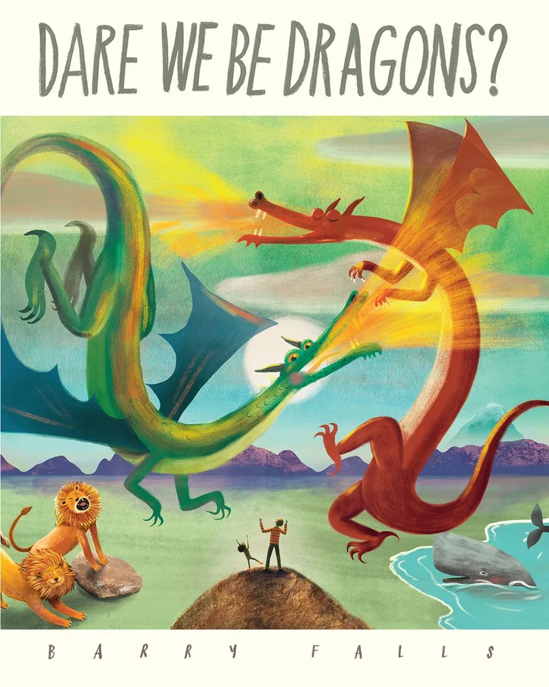 Dare We Be Dragons? by Farshore – book photo