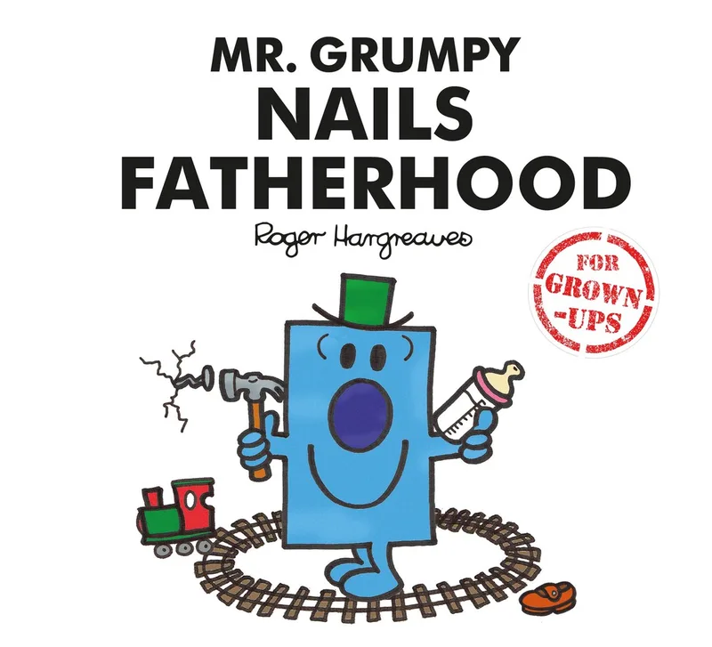 Mr. Grumpy Nails Fatherhood von Farshore – Buchfoto