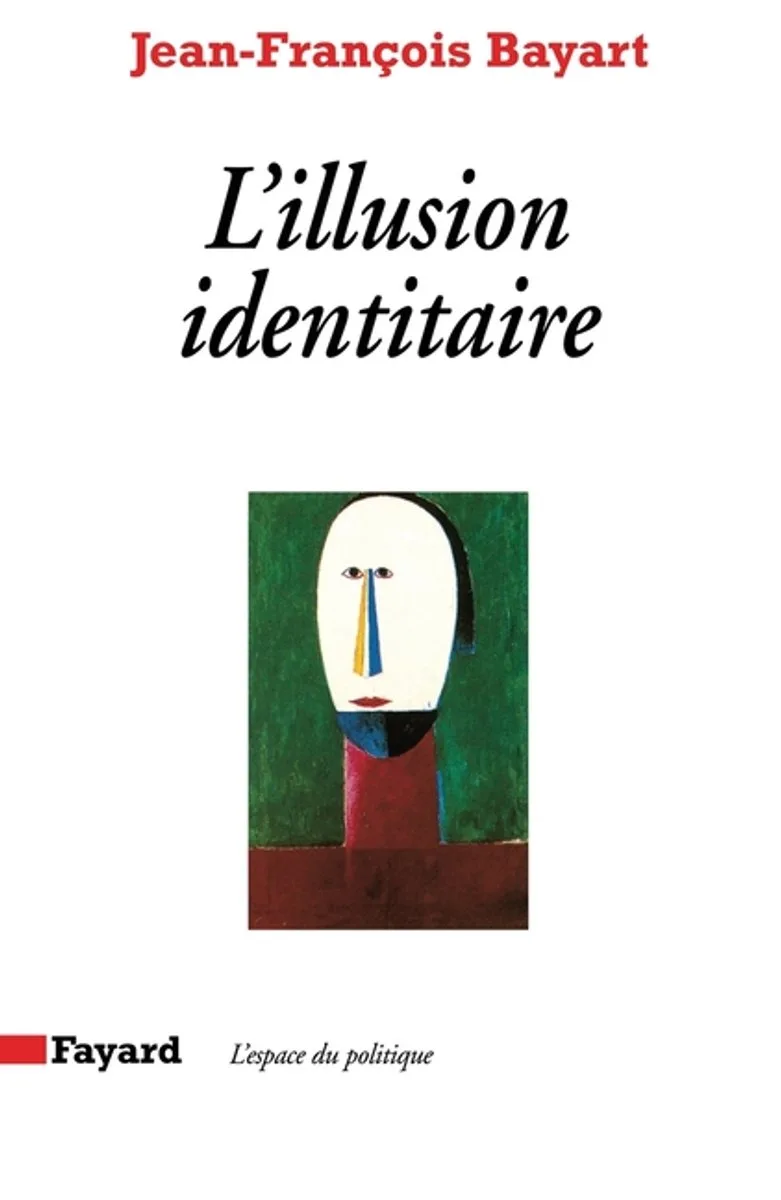 L'Illusion identitaire von Fayard – Buchfoto