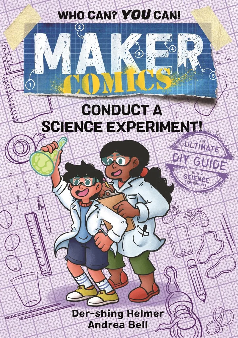 Maker Comics- Maker Comics: Conduct a Science Experiment! von First Second – Buchfoto
