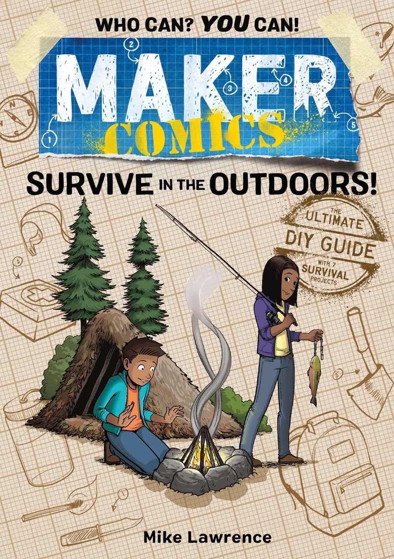 Maker Comics- Maker Comics: Survive in the Outdoors! fra First Second – billede af bogen