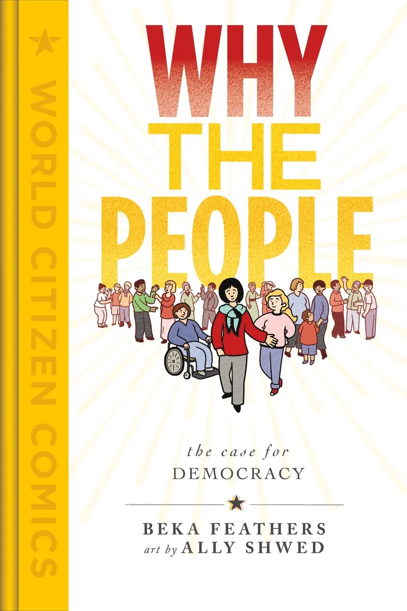 World Citizen Comics- Why the People von First Second – Buchfoto
